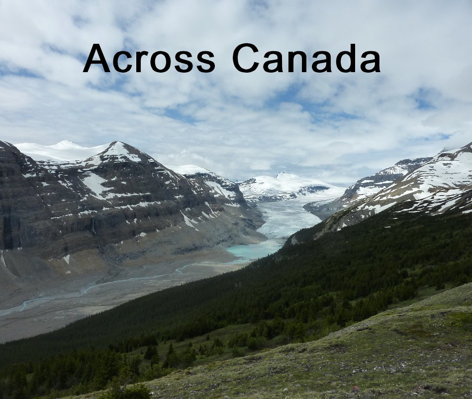 Ver Across Canada por mikebowden14
