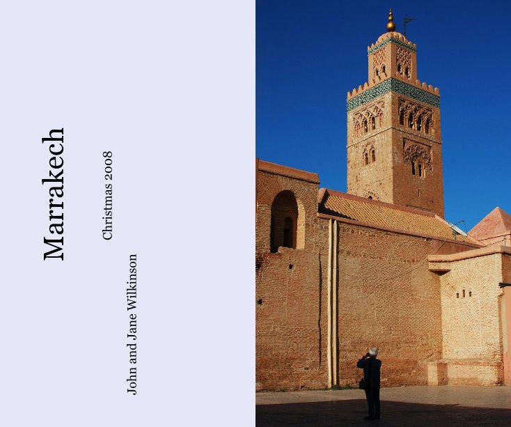 View Marrakech by John and Jane Wilkinson