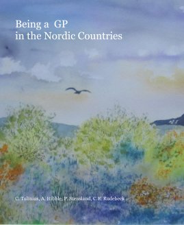 Being a GP in the Nordic Countries book cover