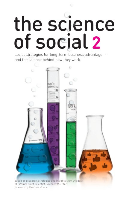 Visualizza The Science of Social 2 
(Soft Cover) di Lithium Technologies