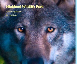 Highland Wildlife Park book cover