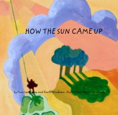 HOW THE SUN CAME UP book cover