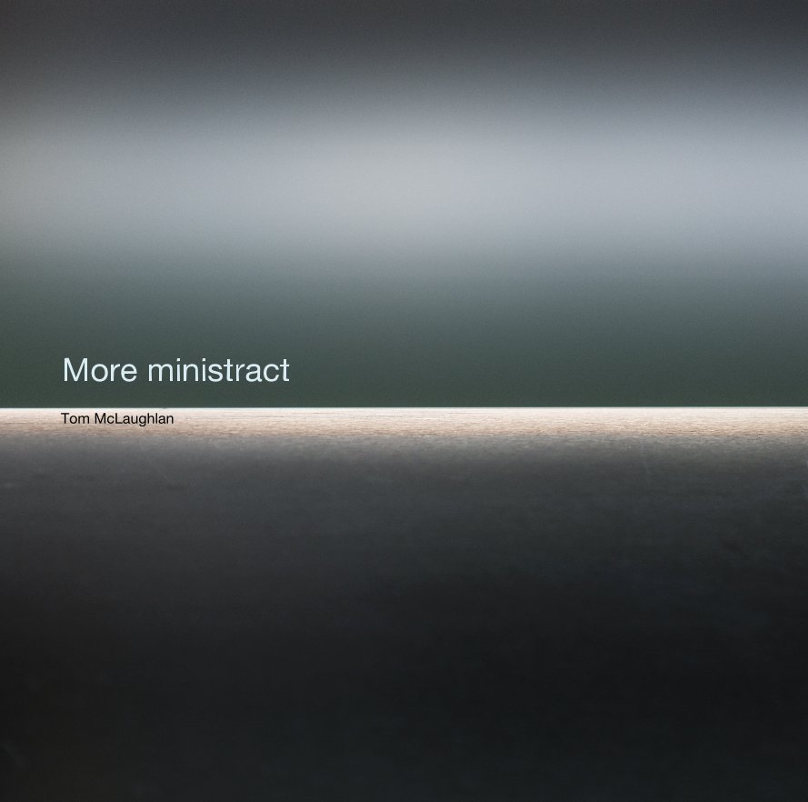Ver More ministract (large size) por Tom McLaughlan