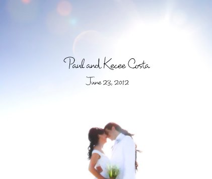Paul and Kecee Costa June 23, 2012 book cover
