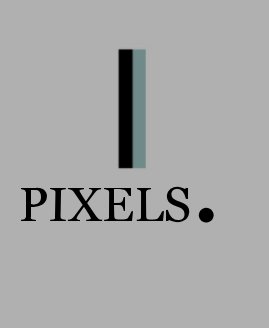 Pixels. book cover