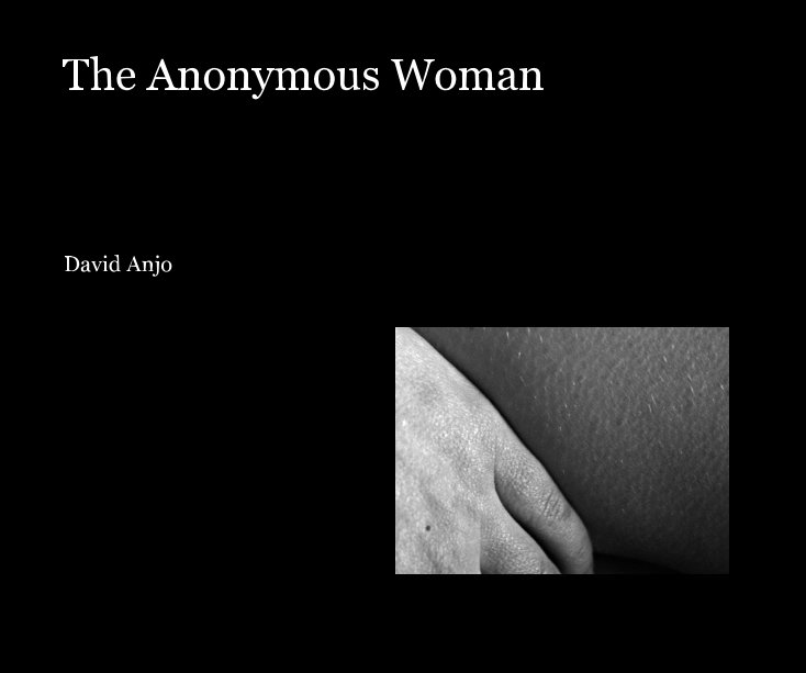 Ver The Anonymous Woman por David Anjo