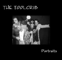 THE TOOLCRIB Portraits book cover