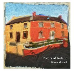 Colors of Ireland Karen Messick book cover