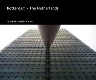 Rotterdam - The Netherlands book cover