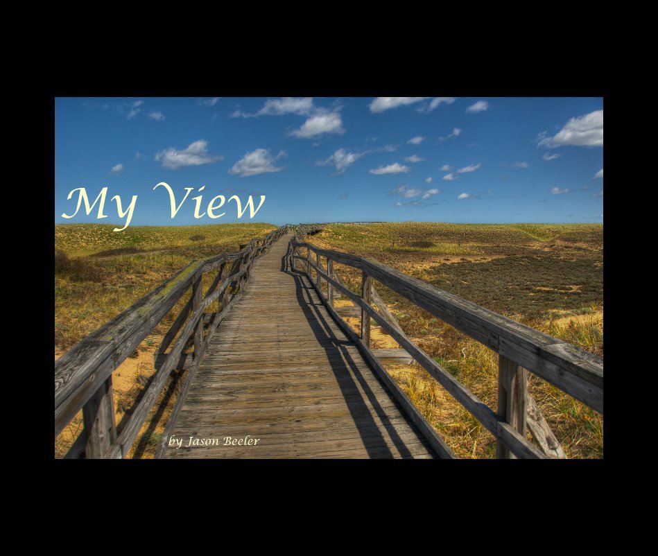 View My View by Jason Beeler