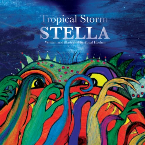 View Tropical Storm Stella by Yuval Hoshen