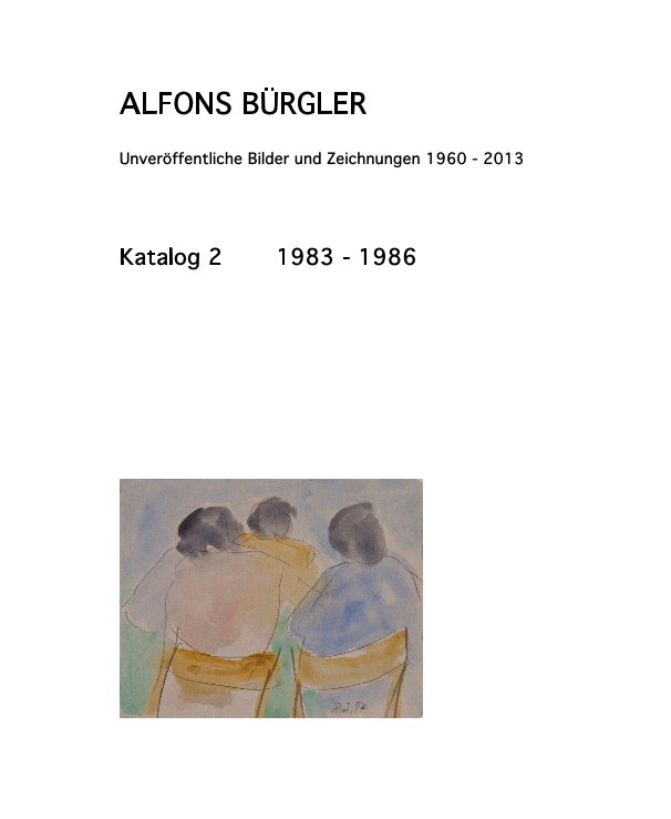 Katalog 2 nach ALFONS BÜRGLER anzeigen
