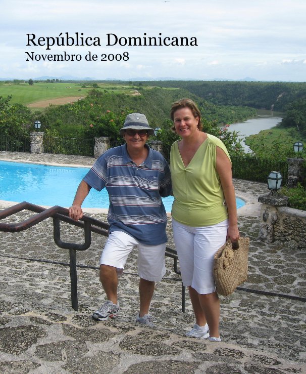 Ver República Dominicana - Novembro de 2008 por Jorge R. Carvalheira