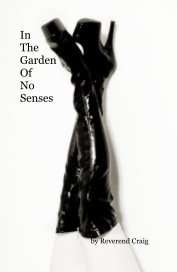 In The Garden Of No Senses book cover