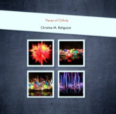 Pieces of Chihuly book cover