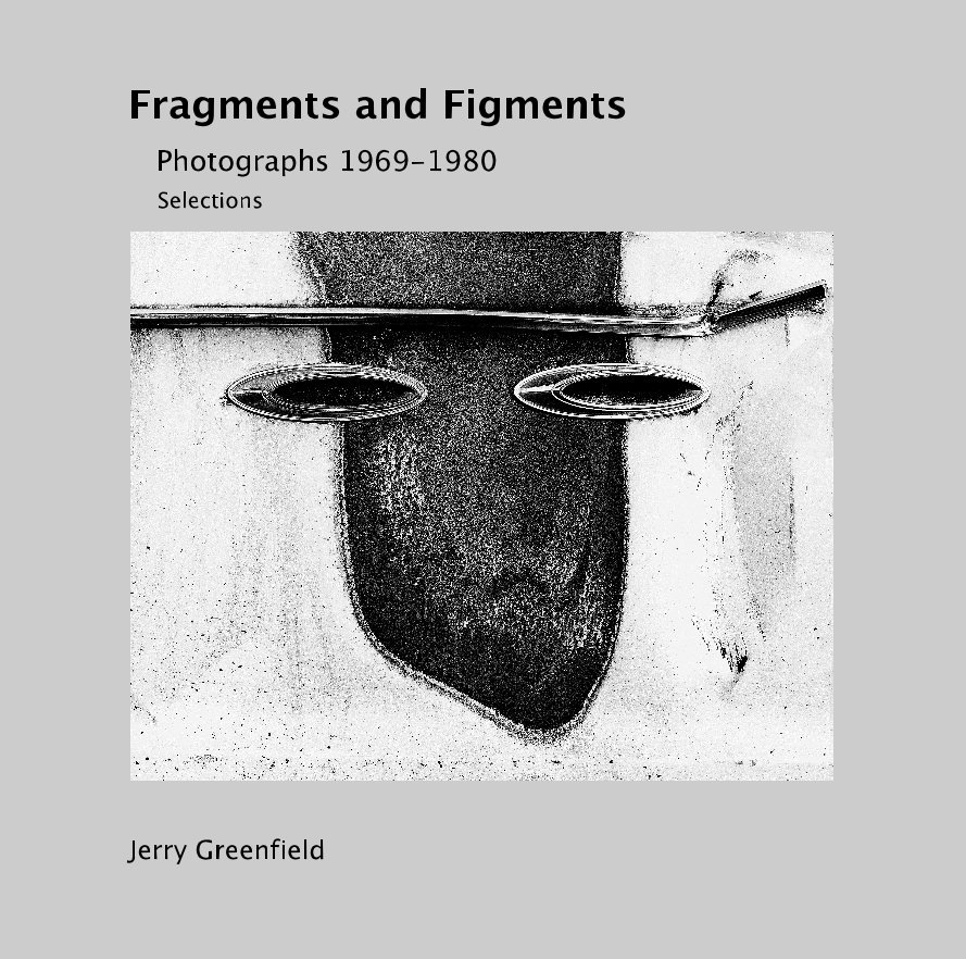 Ver Fragments and Figments por Jerry Greenfield