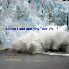 Alaska Land and Sea Tour Vol. 2 book cover