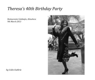 Theresa's 40th Birthday Party book cover