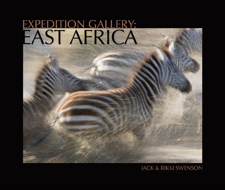 EXPEDITION GALLERY: EAST AFRICA nach Jack & Rikki Swenson anzeigen