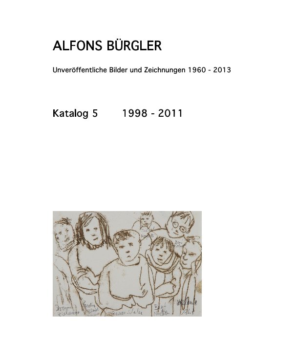 Katalog 5 nach ALFONS BÜRGLER anzeigen