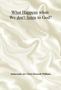 What Happens when We don't listen to God? book cover