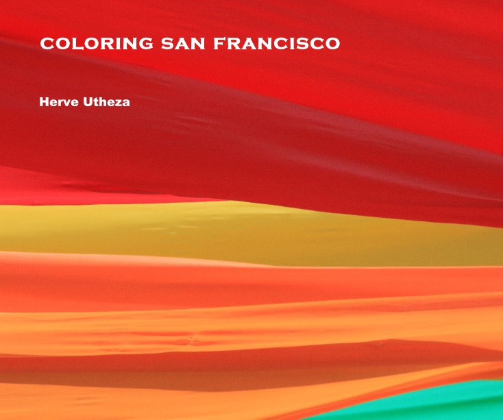 View coloring san francisco by Herve Utheza