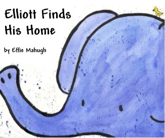 Elliott Finds His Home book cover