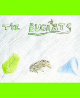 THE BUGBATS book cover