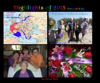 Highlights of 2013 through July! book cover