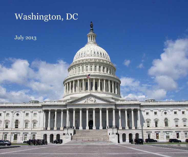View Washington, DC by July 2013