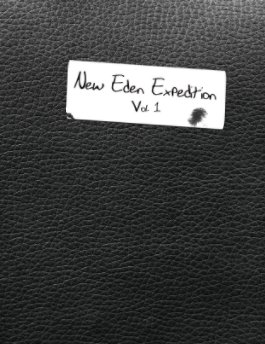 New Eden Expedition Vol. 1 book cover