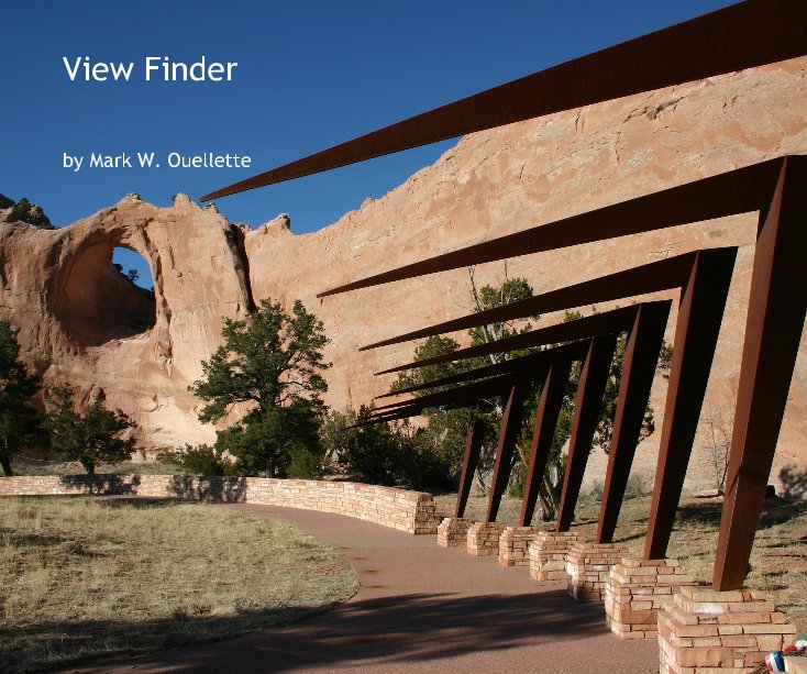 View View Finder by Mark W. Ouellette
