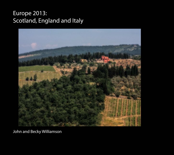 Ver Europe 2013 por John and Becky Williamson