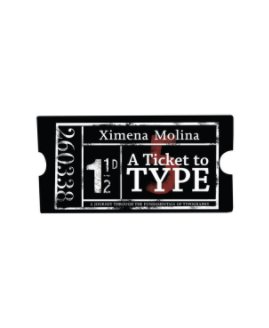 A Ticket To TYPE book cover