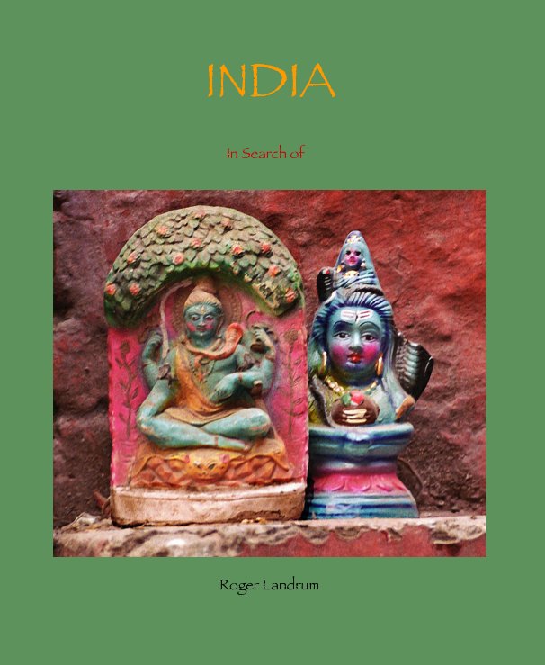 View INDIA by Roger Landrum