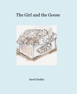 The Girl and the Goose book cover
