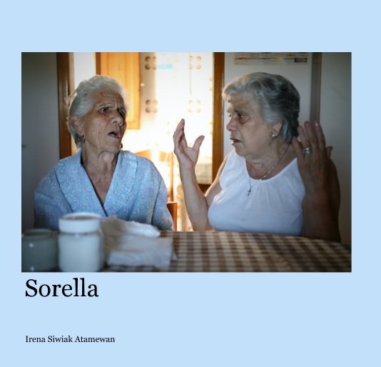 Bekijk Sorella op Irena Siwiak Atamewan