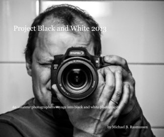 Project Black and White 2013 book cover
