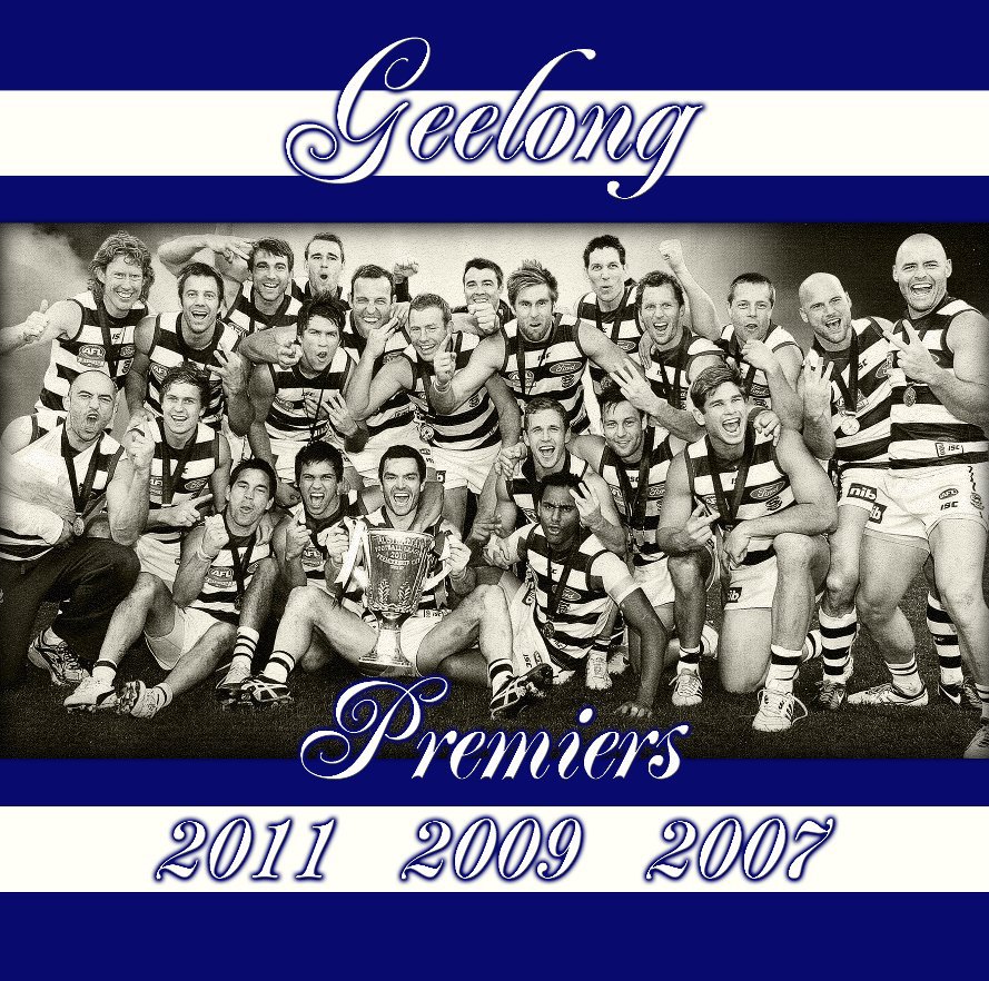 View Geelong 2011 2009 2007 Premiers (Revised) by RnRKnights