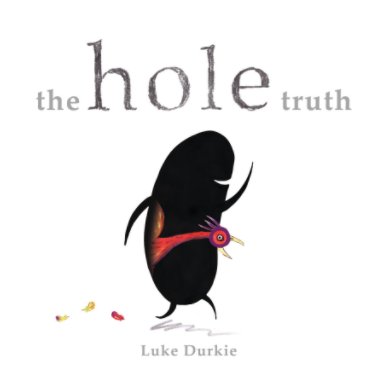 The Hole Truth book cover