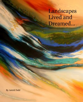 Landscapes Lived and Dreamed... book cover