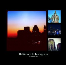 Baltimore In Instagrams
by Artondra Hall book cover