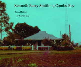 Kenneth Barry Smith - a Combo Boy book cover