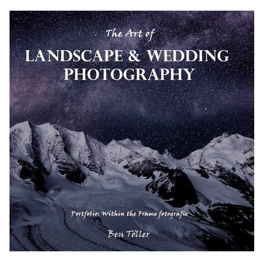 Bekijk The Art of Landscape & Wedding Photography op Ben Töller