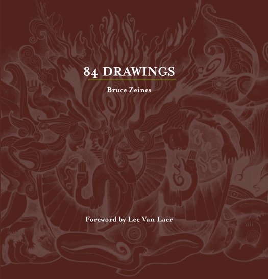 Ver 84 Drawings por Bruce Zeines