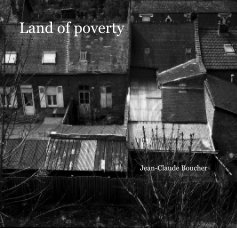 Land of poverty Jean-Claude Boucher book cover