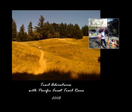 Trail Adventures with Pacific Coast Trail Runs book cover