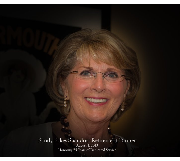 View Sandy Eckes-Shandorf Retirement Dinner by Flynnahan Images