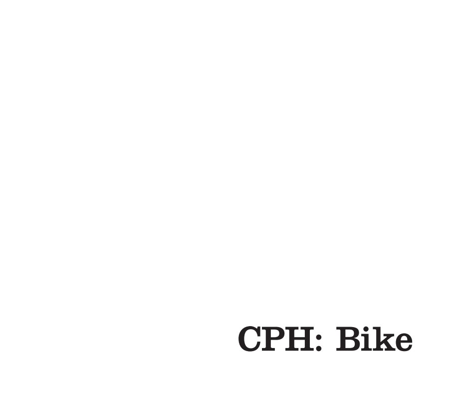 Ver CPH: Bike por Amir Hadjihabib