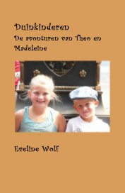 Duinkinderen De avonturen van Theo en Madeleine book cover